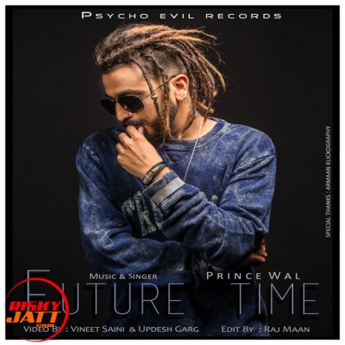 Future Time Prince Wal Mp3 Song Download