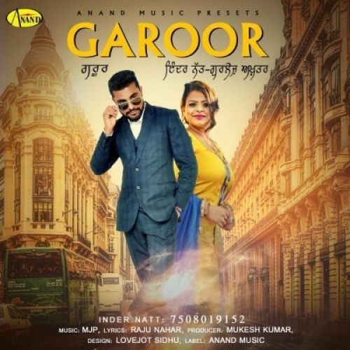 Garoor Inder Natt, Gurlez Akhtar Mp3 Song Download