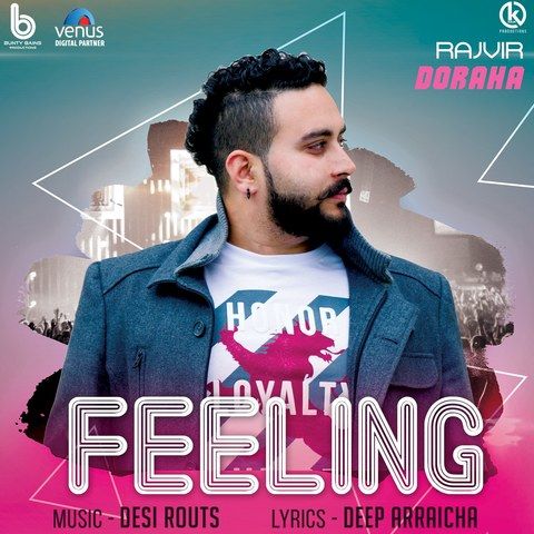 Feeling Rajvir Doraha Mp3 Song Download