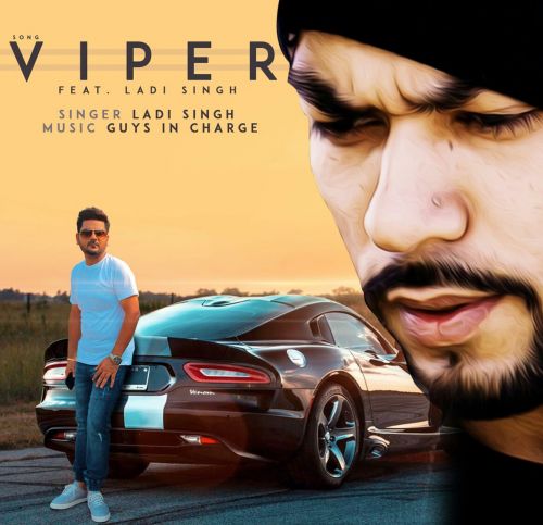 Viper Ladi Singh Mp3 Song Download