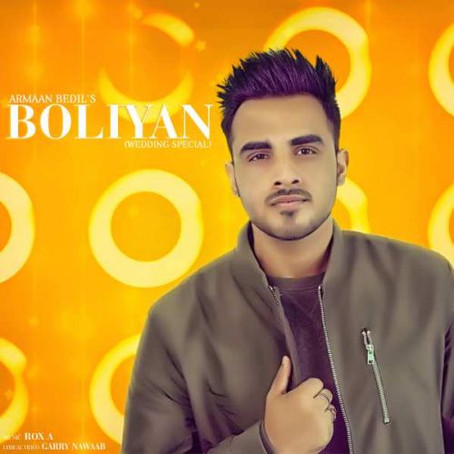 Boliyan (Wedding Special) Armaan Bedil Mp3 Song Download