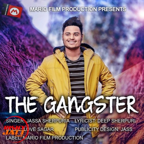 The Gangster Jassa Sherpuria Mp3 Song Download