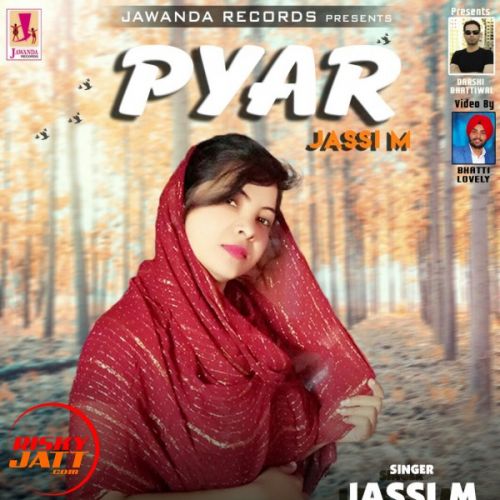 Pyar Jassi M Mp3 Song Download