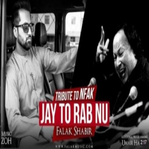 Jay Tu Rab Nu Falak Shabir Mp3 Song Download