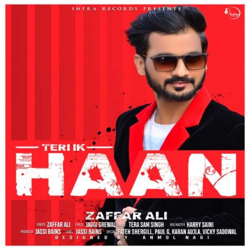 Teri Ik Haan Zaffar Ali Mp3 Song Download