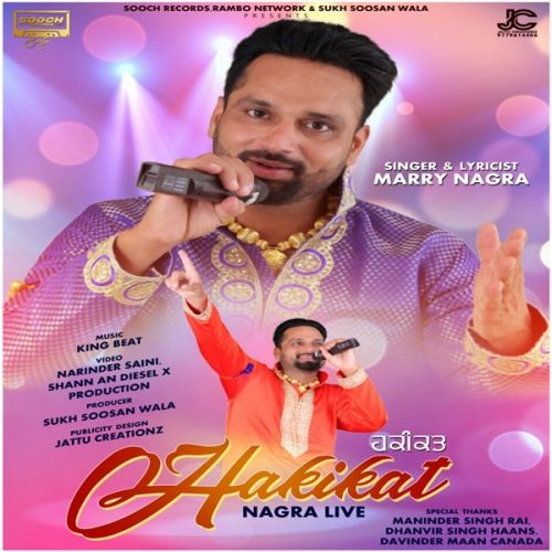 Hakikat (Nagra Live) By Marry Nagra full album mp3 songs