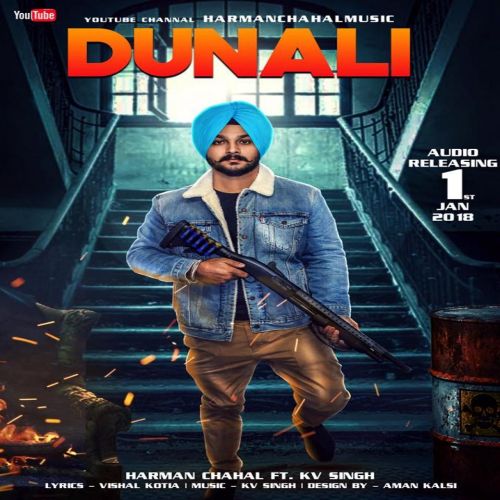 Dunali Harman Chahal Mp3 Song Download