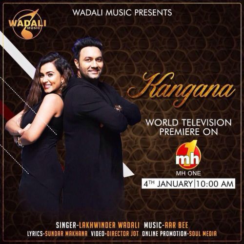 Kangana Lakhwinder Wadali Mp3 Song Download