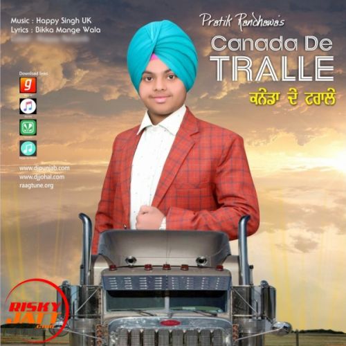 Canada De Tralle Pratik Randhawa Mp3 Song Download