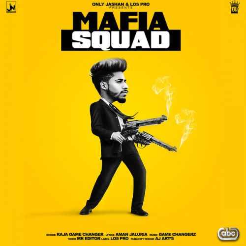 Mafia Squad Raja Game Changerz Mp3 Song Download