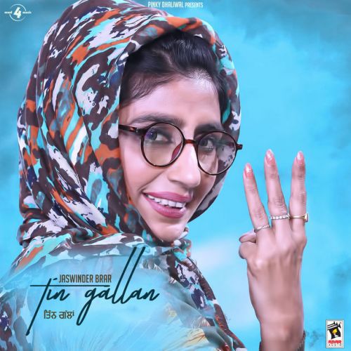 Tin Gallan By Jaswinder Brar full album mp3 songs