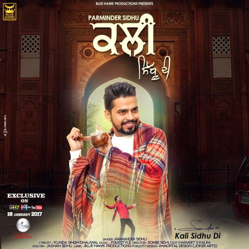 Kali Sidhu Di Parminder Sidhu Mp3 Song Download