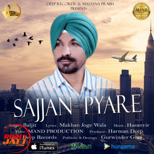 Sajjan Pyare Baljit Mp3 Song Download