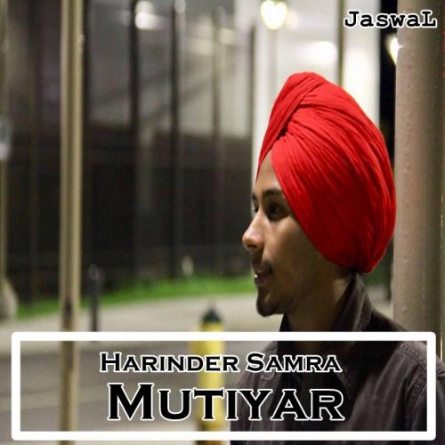 Mutiyar Harinder Samra Mp3 Song Download