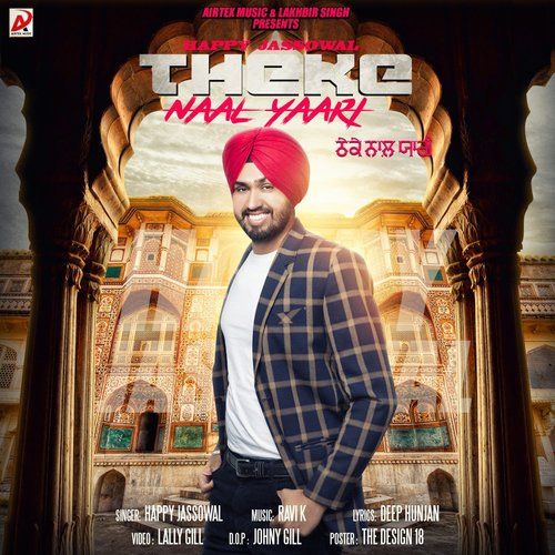 Theke Naal Yaari Happy Jassowal Mp3 Song Download