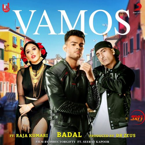 Vamos Dr Zeus, Badal, Raja Kumari Mp3 Song Download