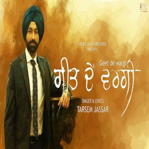 Geet De Wargi Tarsem Jassar Mp3 Song Download