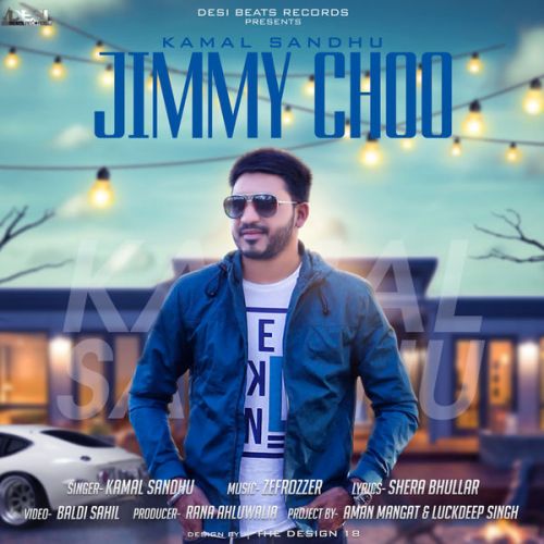 Jimmy Choo Kamal Sandhu Mp3 Song Download