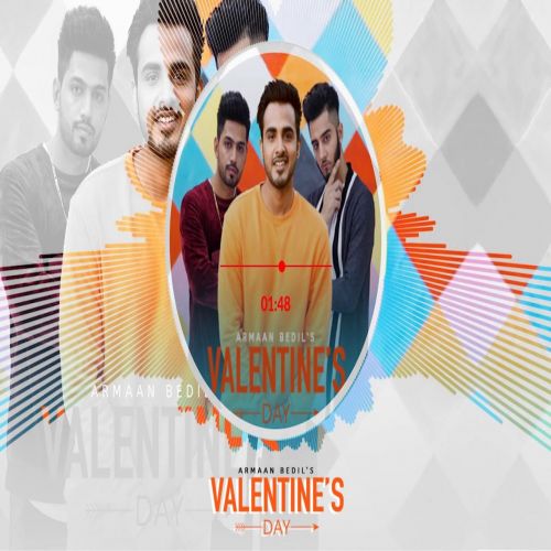 Valentines Day Armaan Bedil Mp3 Song Download