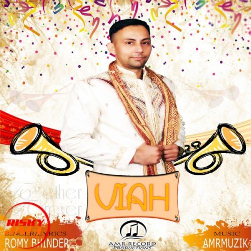 Viah Romy Bhinder Mp3 Song Download