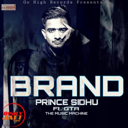 Brand Prince Sidhu Mp3 Song Download