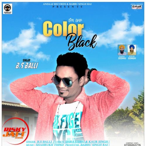 Color Black B.s Balli Mp3 Song Download