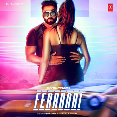 Ferrrari Harsimran Mp3 Song Download