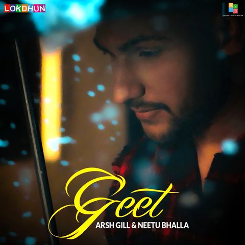 Geet Neetu Bhalla, Arsh Gill Mp3 Song Download