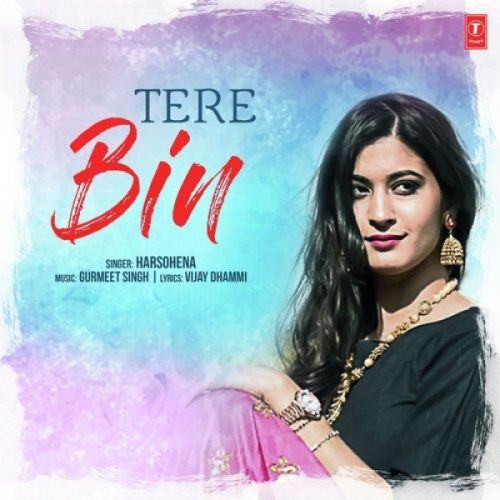 Tere Bin Harsohena Mp3 Song Download