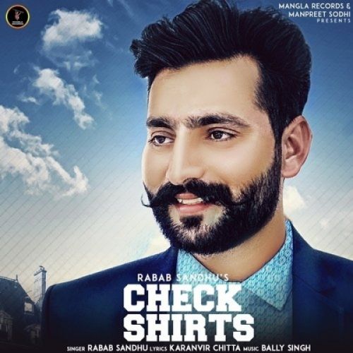 Check Shirts Rabab Sandhu Mp3 Song Download