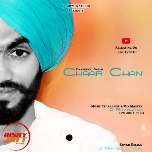 Chaar Chan Darpreet Saini Mp3 Song Download