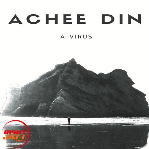 Achee Din A-Virus Mp3 Song Download