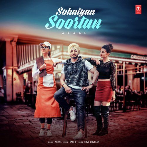 Sohniyan Soortan Akaal Mp3 Song Download