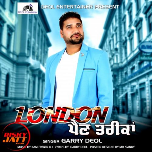 London Pain Treekan Garry Deol Mp3 Song Download