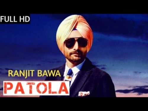 Patola Ranjit Bawa Mp3 Song Download