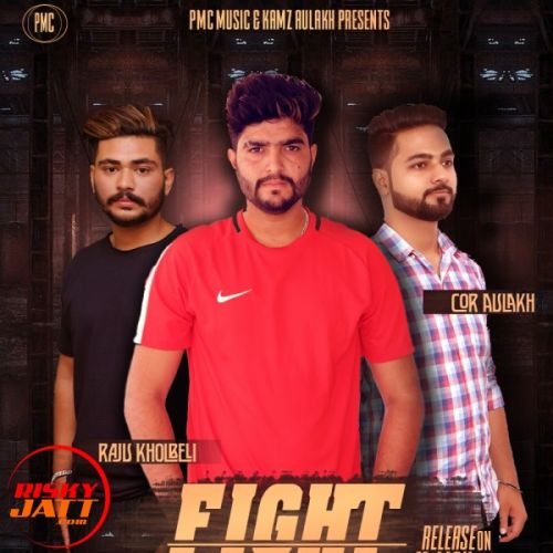 Fight Raju Kholbeli Mp3 Song Download