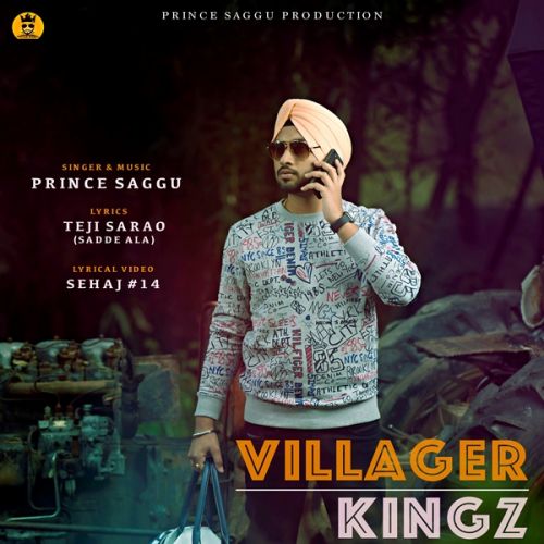 Villager Kingz Prince Saggu Mp3 Song Download