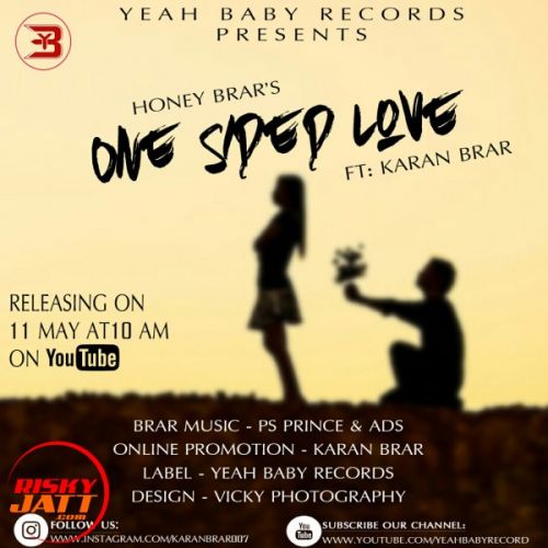 One Sided Love Brar Honey, Karan Brar Mp3 Song Download