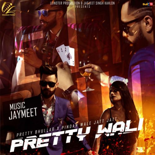 Pretty Wali Pretty Bhullar Mp3 Song Download