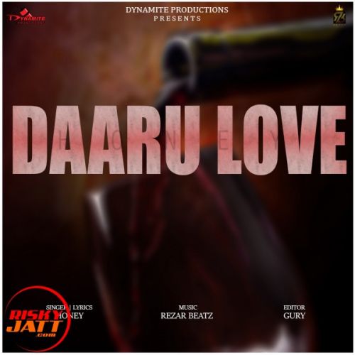 Daaru Love Honey Mp3 Song Download