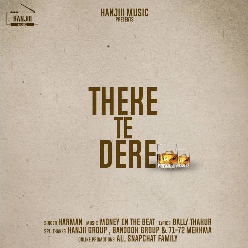 Theke Te Dere Harman Mp3 Song Download