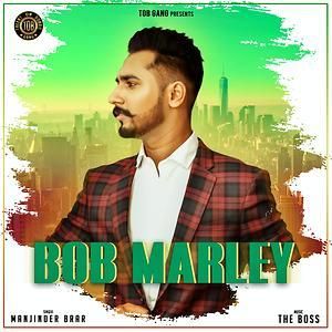 Bob Marley Manjinder Brar Mp3 Song Download