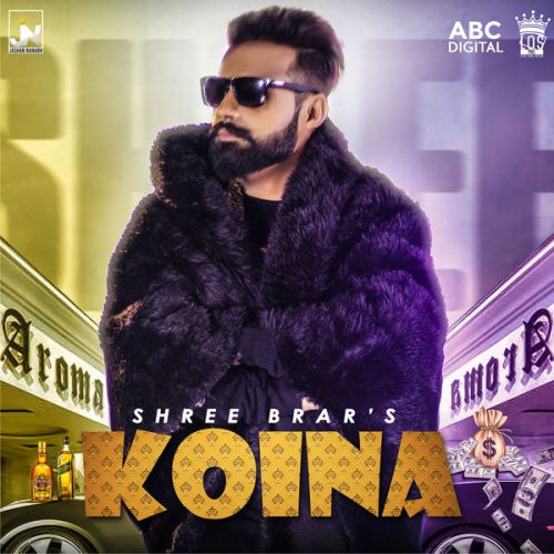 Koina Shree Brar Mp3 Song Download