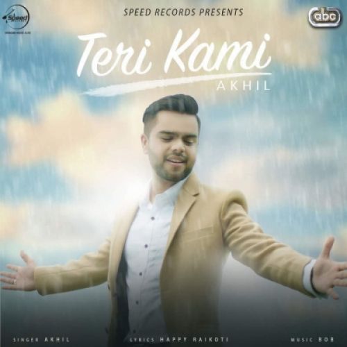 Teri Kami Akhil Mp3 Song Download