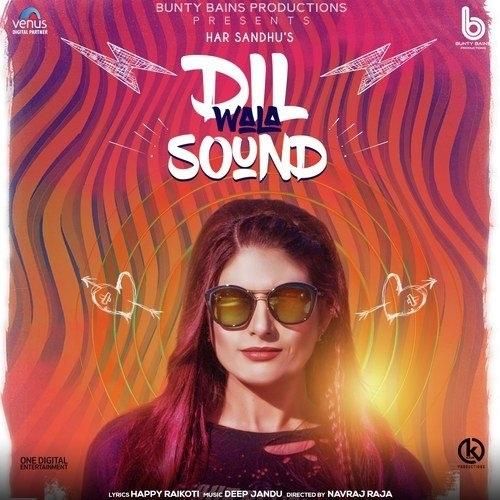 Dil Wala Sound Har Sandhu Mp3 Song Download