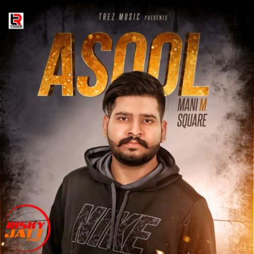 Asool Mani M Square Mp3 Song Download