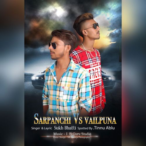 Sarpanchi Vs Vailpuna Sukh Bhatti Mp3 Song Download