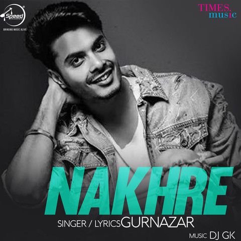 Nakhre Gurnazar Mp3 Song Download