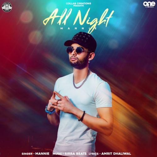 All Night Mannie Mp3 Song Download