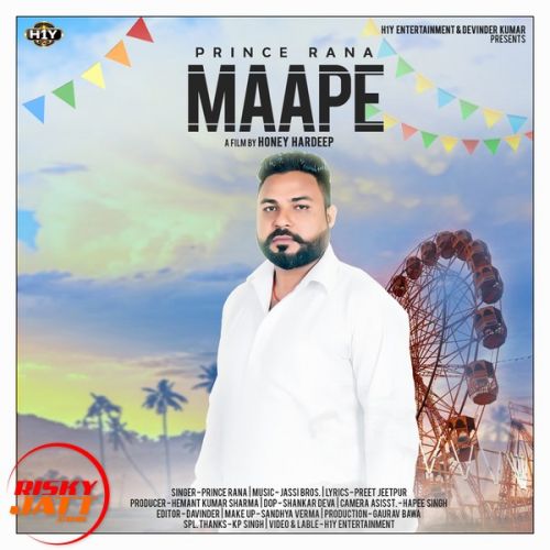 Maape Prince Rana Mp3 Song Download